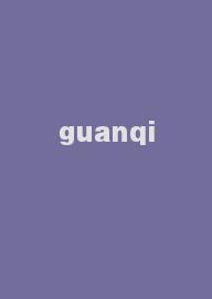 guanqi