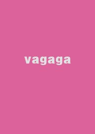 vagaga