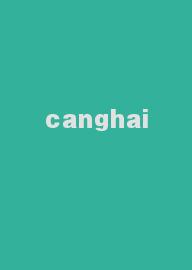 canghai