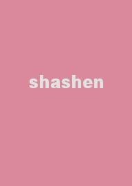 shashen